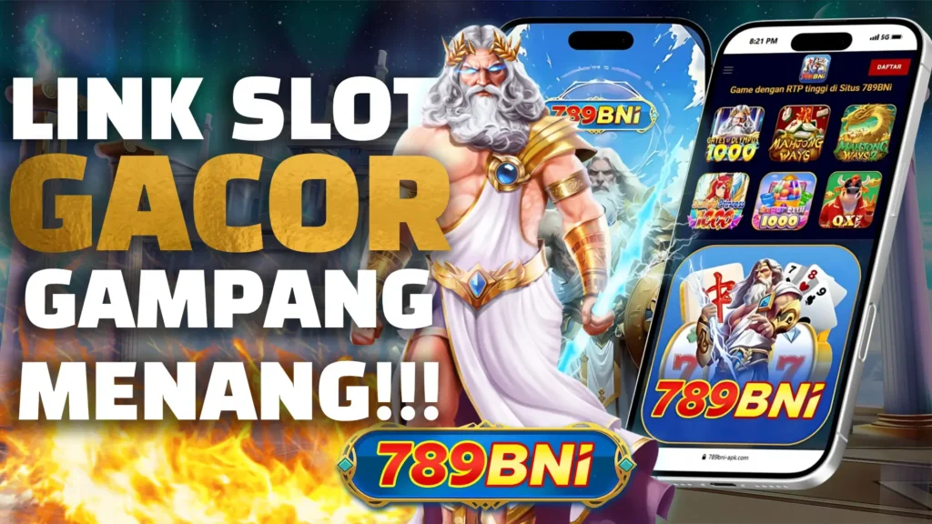 link slot gacor gampang menang 789BNi