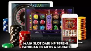 Main Slot dari HP 789BNi – Panduan Praktis & Mudah